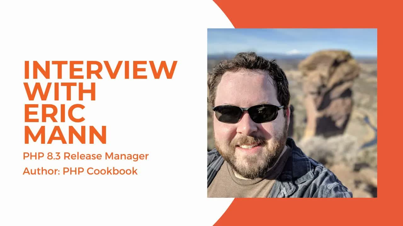 PHP 8.3 release manager Eric Mann